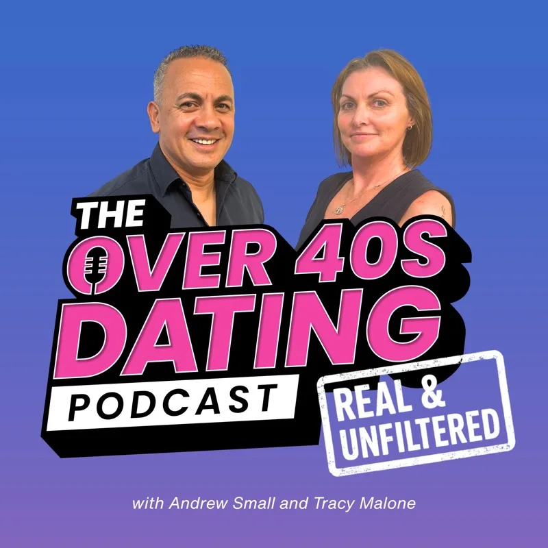 Over 40s Dating podcast cover